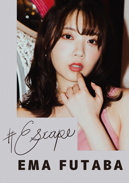 【写真集】＃Escape二葉エマ｜