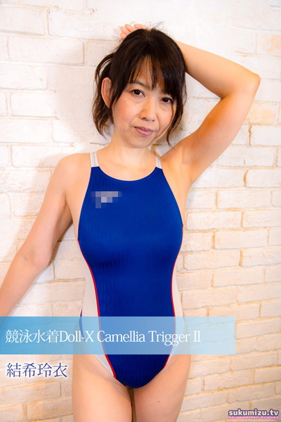 【写真集】競泳水着Doll-X Camellia Trigger II｜