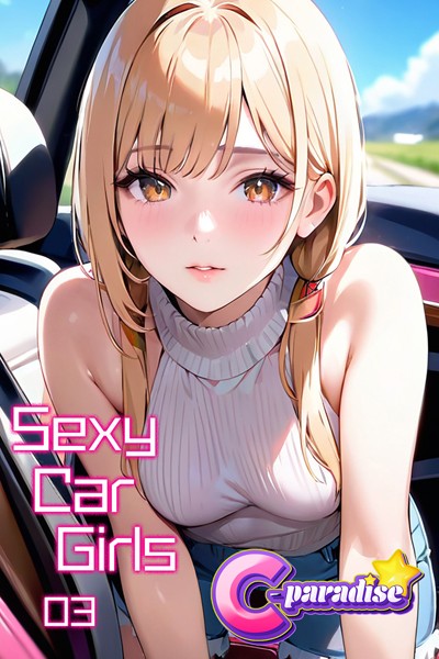 【写真集】Sexy Car Girls03【C-Paradise】｜
